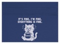 It's Fine, I'm Fine