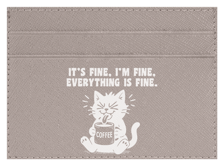It's Fine, I'm Fine