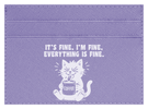 It's Fine, I'm Fine