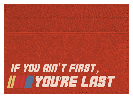 Ain't First, You're Last