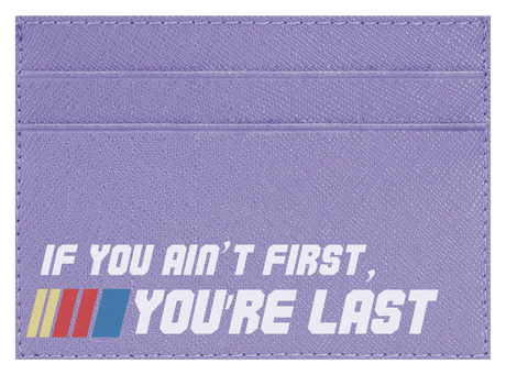 Ain't First, You're Last