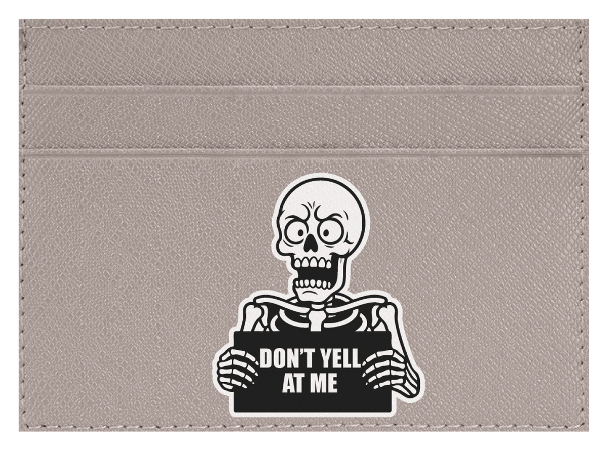 Don't Yell At Me