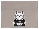 Stop Stressing Meowt