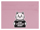 Stop Stressing Meowt