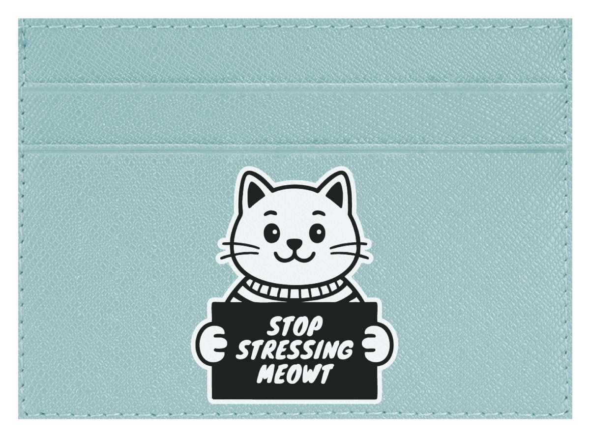 Stop Stressing Meowt