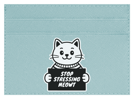 Stop Stressing Meowt