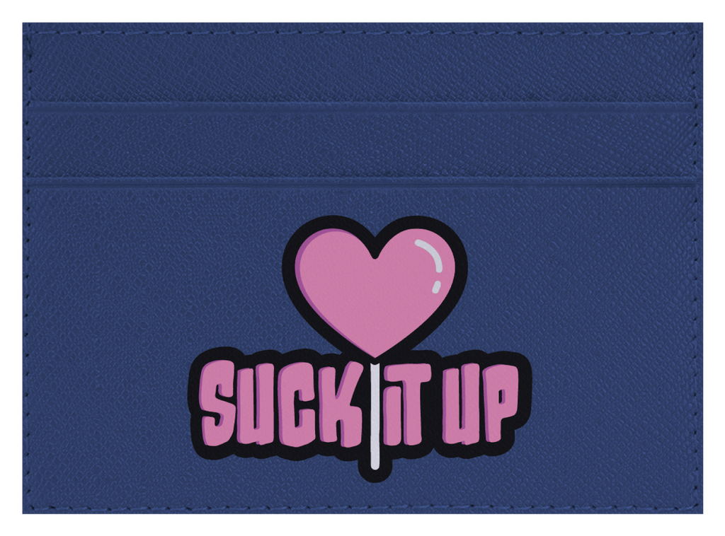 Suck it Up