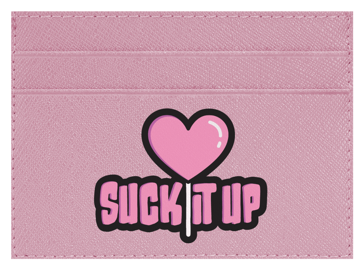 Suck it Up