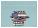 Operation Midnight Hammer