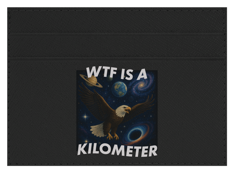 WTF Is A Kilometer