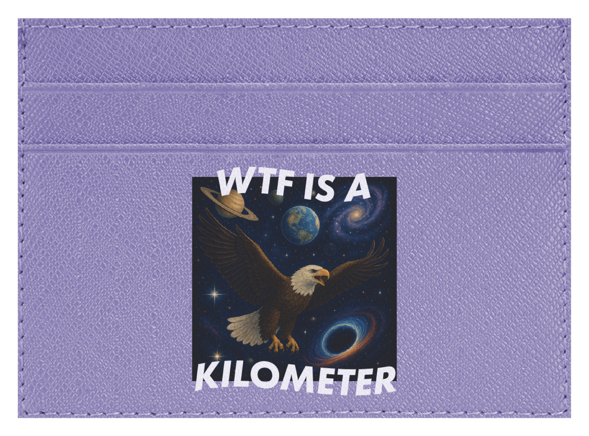 WTF Is A Kilometer