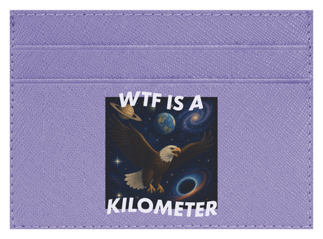 WTF Is A Kilometer