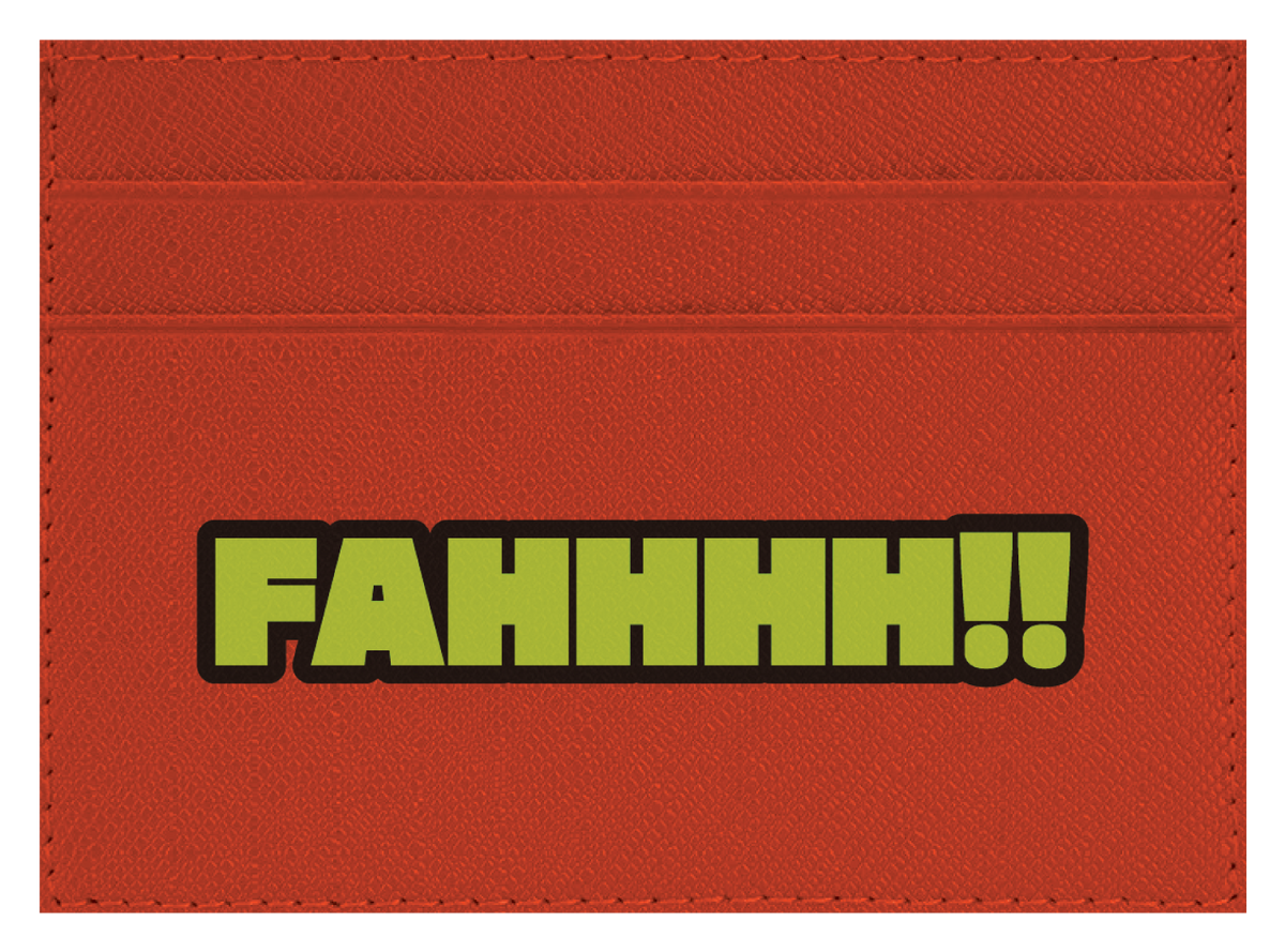 FAHHHH!