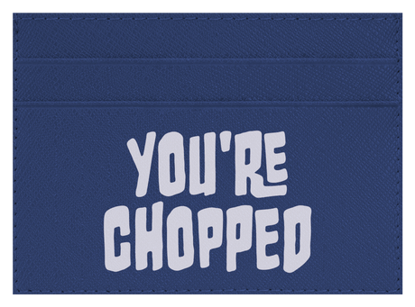 You're Chopped