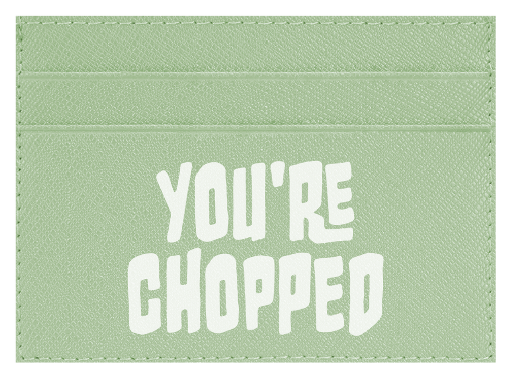 You're Chopped