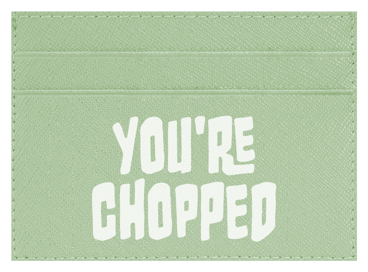 You're Chopped