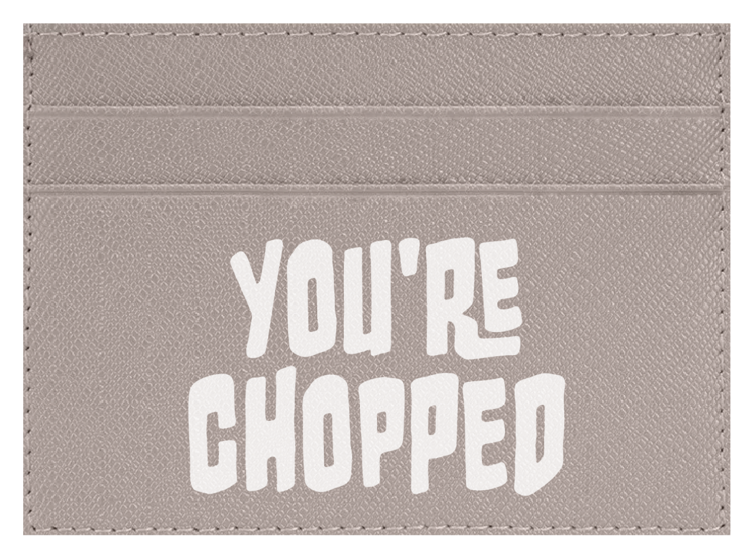 You're Chopped