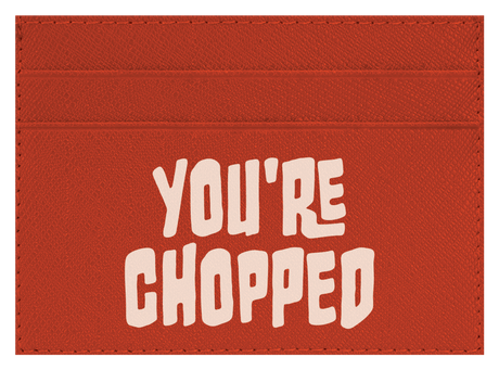 You're Chopped