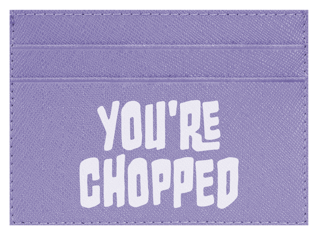 You're Chopped