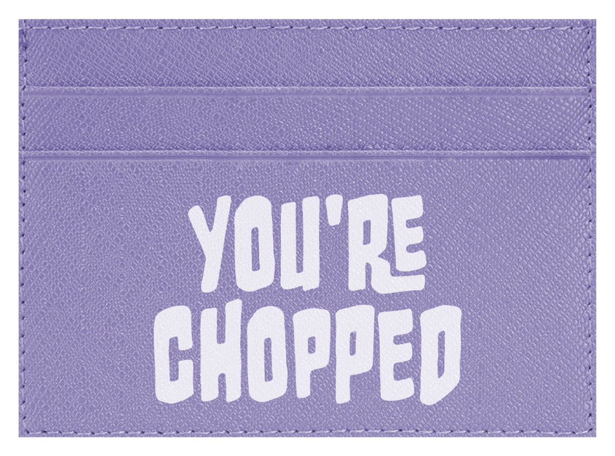 You're Chopped