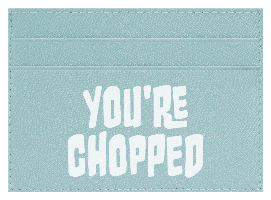 You're Chopped