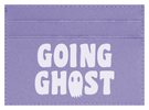 Going Ghost