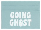 Going Ghost
