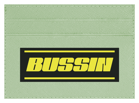 Bussin