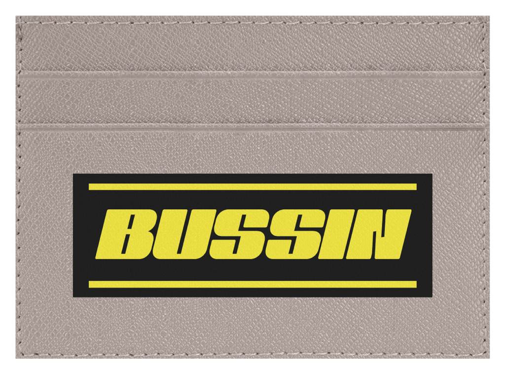 Bussin