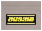 Bussin