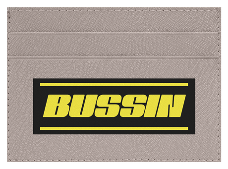 Bussin