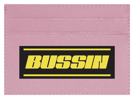 Bussin