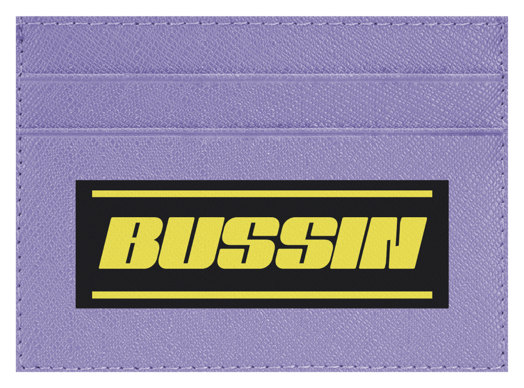 Bussin