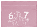 Six Seven