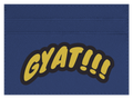 Gyat!!!
