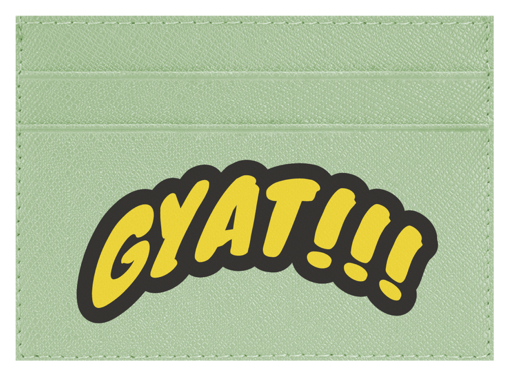 Gyat!!!