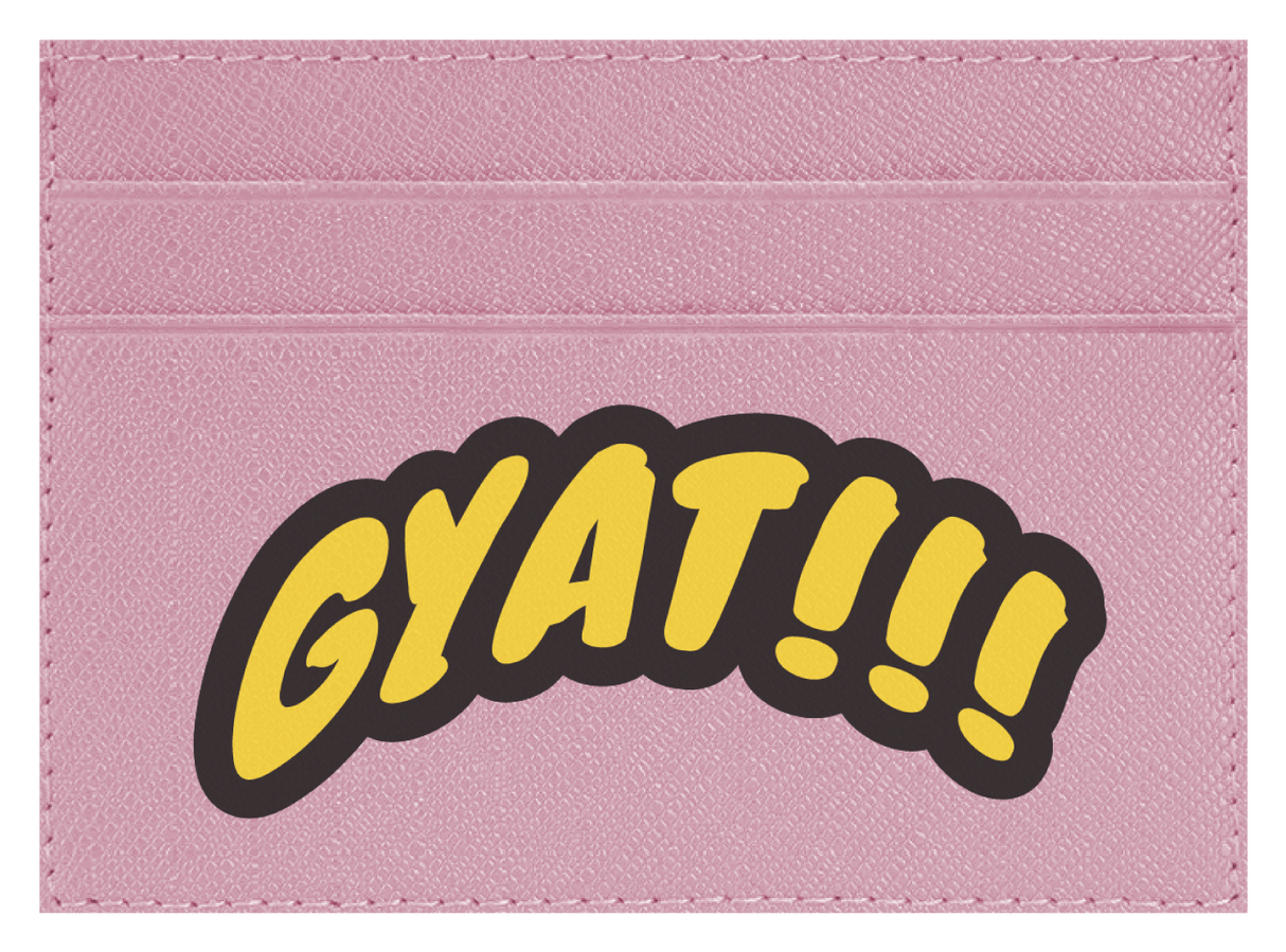 Gyat!!!