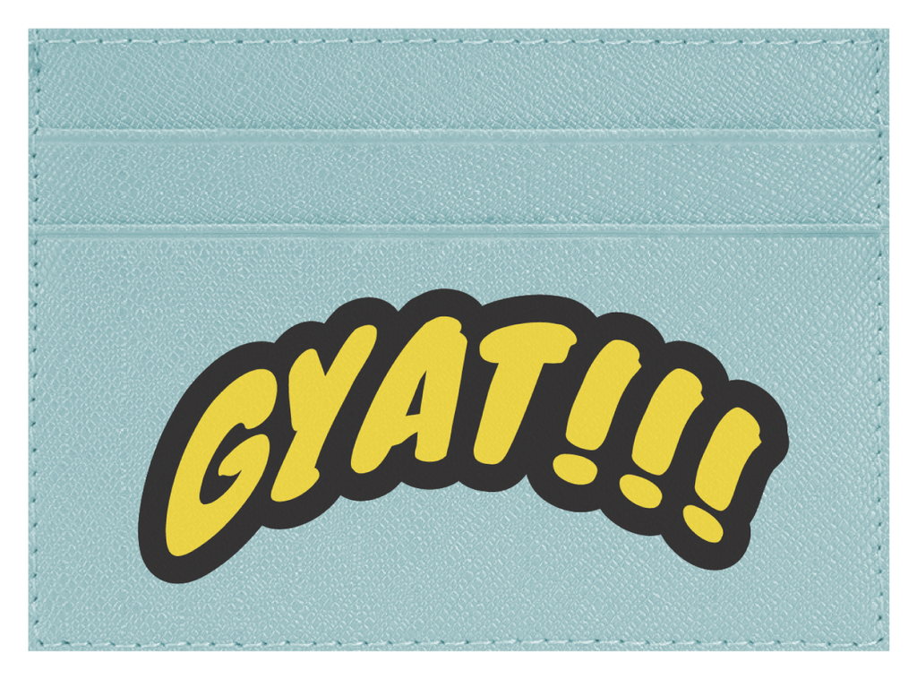 Gyat!!!