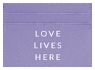 Love Lives Here