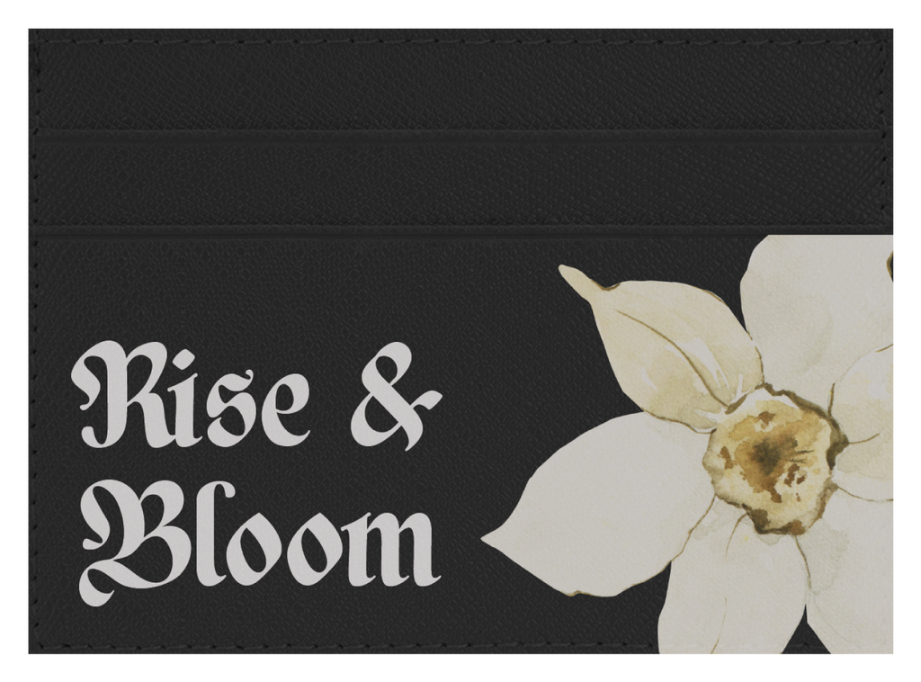 Rise & Bloom