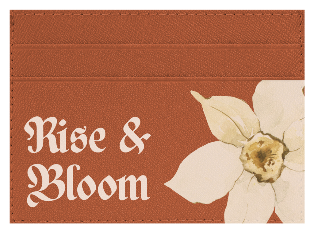 Rise & Bloom