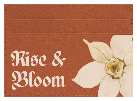 Rise & Bloom