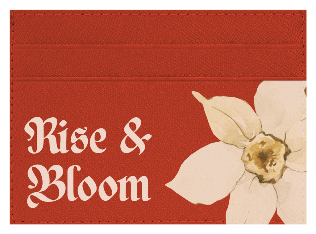 Rise & Bloom