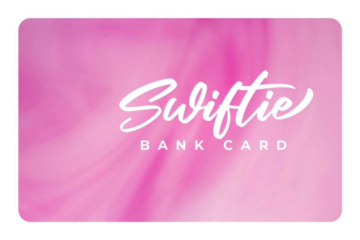 Swiftie Bank Card