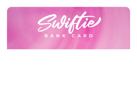 Swiftie Bank Card