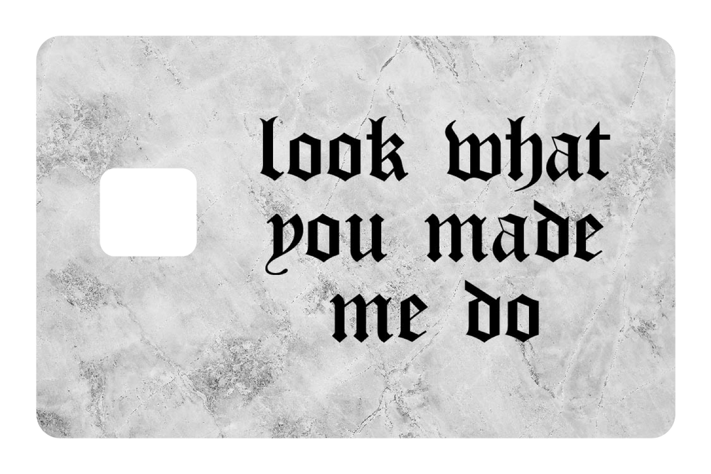 Look What You Made Me Do