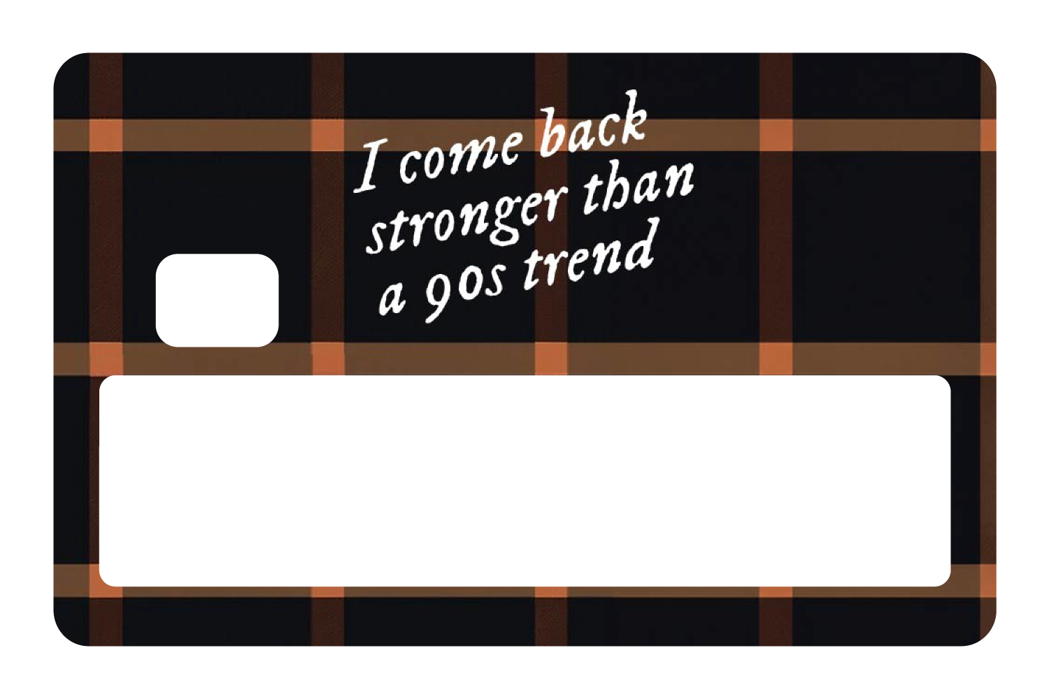 Stronger than a 90s Trend