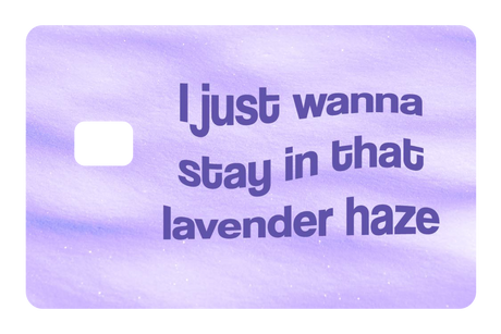 Lavender Haze