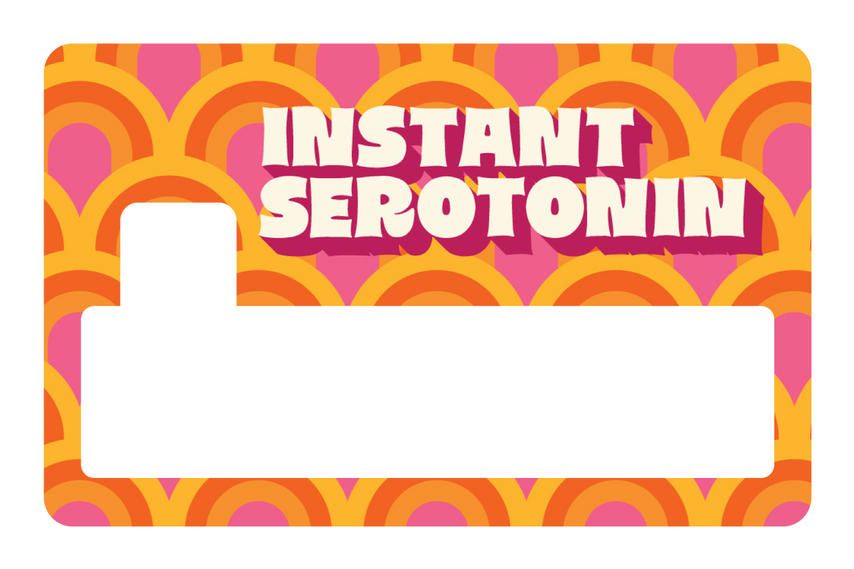Instant Serotonin