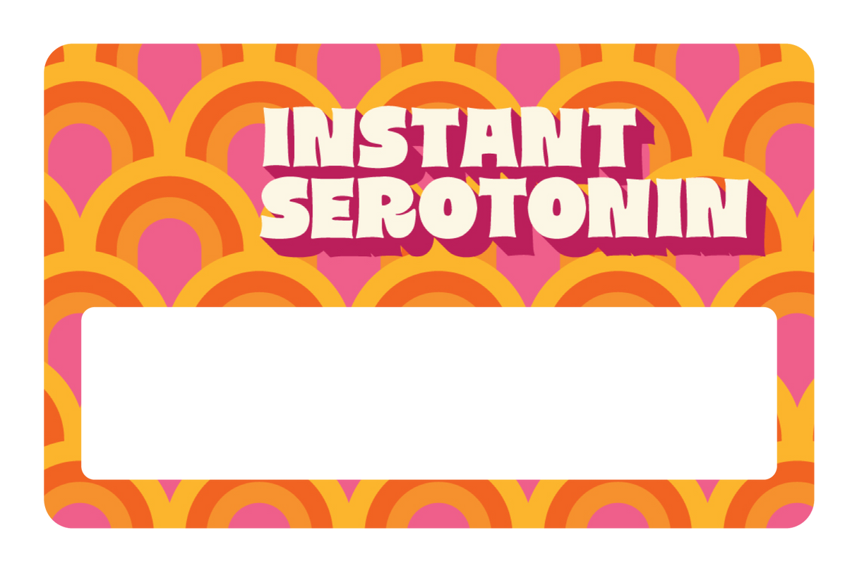 Instant Serotonin